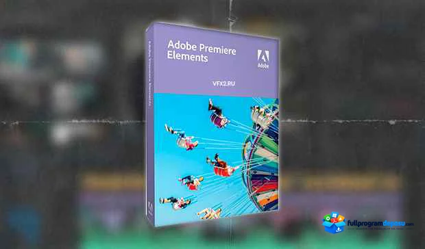 Adobe Premiere Elements 2025 Full İndir