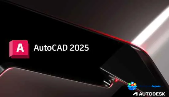 Autodesk AutoCAD 2025 Full İndir (2025.1)