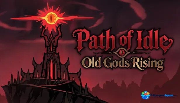 Path Of Idle Old Gods Rising Full İndir –  PC