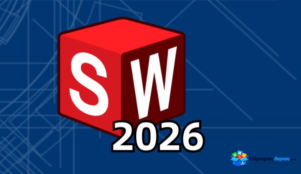 SolidWorks 2026 İndir – Full Türkçe
