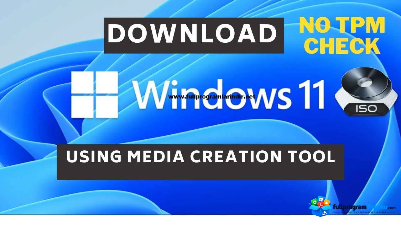 Windows 11 Media Creation Tool (Resmi ISO Aracı) İndir